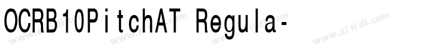 OCRB10PitchAT Regula字体转换